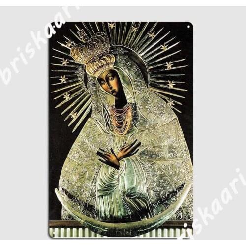 Black Madonna Our Lady Of Grace Our Lady Of Gate Of Dawn Virgin Mary Metal Sign Retro Wall Decor Home pub Tin sign Posters