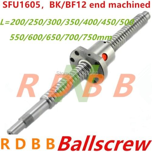 SFU1605 200 250 300 350 400 450 500 550 600 650 700 750 mm ball screw with flange single ball nut BK/BF12 end machined CNC parts