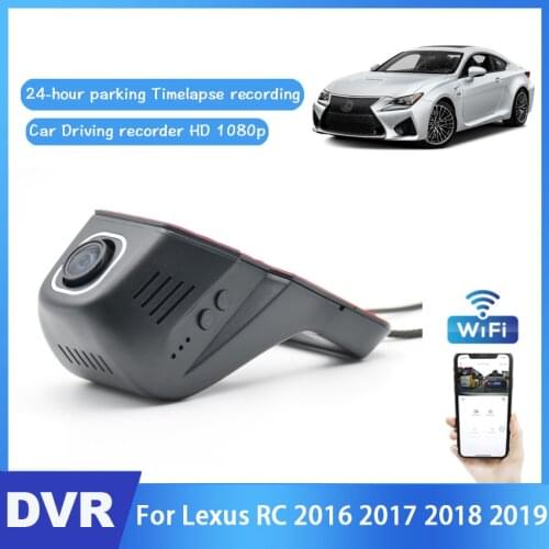 New! Car Driving Video Recorder DVR Control APP Wifi Camera For Lexus RC 2016 2017 2018 2019 Full HD 1080P Registrator Dash Cam