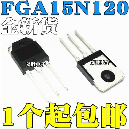 New and original FGA15N120ANTD IGBT FGA15N120 15N10 FGA15N120 Induction cooker, high-power IGBT inverter induction cooker power