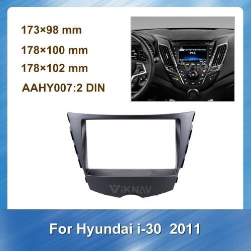 For Hyundai I30 2011 car Radio Fascia for DVD Frame Dash Mount Kit Adapter Trim Facial Panel Dashboard 2 Din