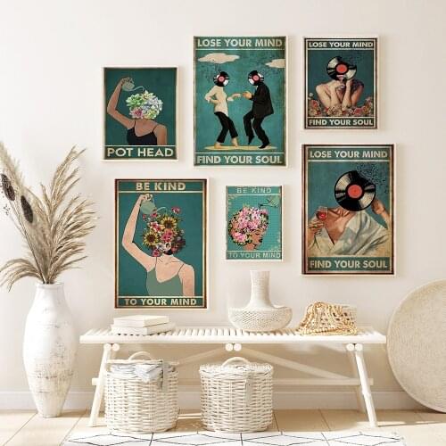 Wall Art Home Painting Decor Mental Be Kind Lose Your Mind Find Your Soul Poster and Print Disk Woman Decoration Vintage Posters