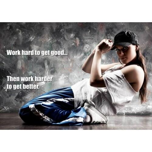 Motivation Breakdance Girl Motivation Inspiration Quote Art Silk Poster Print 24x36inch