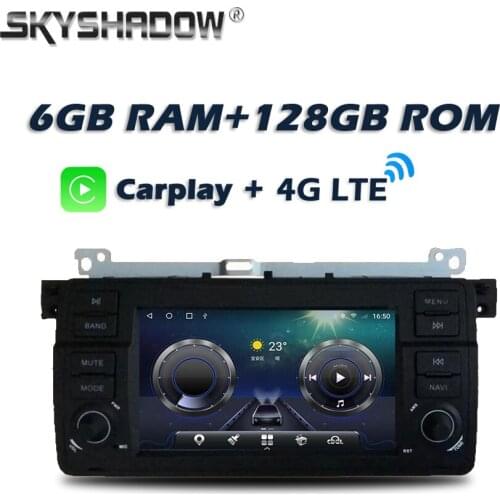 Carplay DSP Android 10.0 6GB+ 128GB 4G LTE Car multimedia DVD Player GPS WIFI Bluetooth RDS Radio For BMW 3 E46 M3 Rover 75 MG