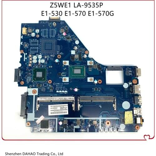 NBMEP11003 NB.MEP11.003 Z5WE1 LA-9535P For ACER E1-530 E1-570 E1-570G Laptop motherboard With CoRe i5 CPU DDR3 100% Fully Tested
