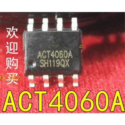 1PCS/Lot , ACT4060A ACT4060 ACT4060SH ACT4060ASH-T SOP-8 ,New Oiginal Product New original fast delivery