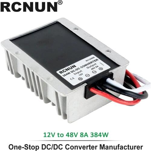 Step-up DC Converter 12V 24V to 48V 8A Voltage Regulator, DC-DC Power Supply Boost Module RC124808 CE RoHS RCNUN