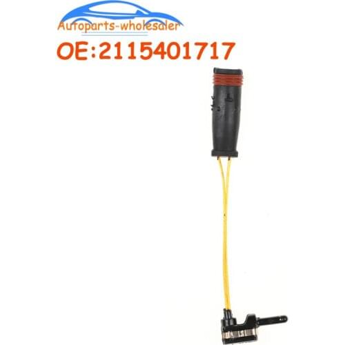 2115401717 For Mercedes Benz W211 W220 E250 E280 E300 E320 E350 C230 240 250 300 350 S500 Brake Pad Wear Sensor Car Accessories