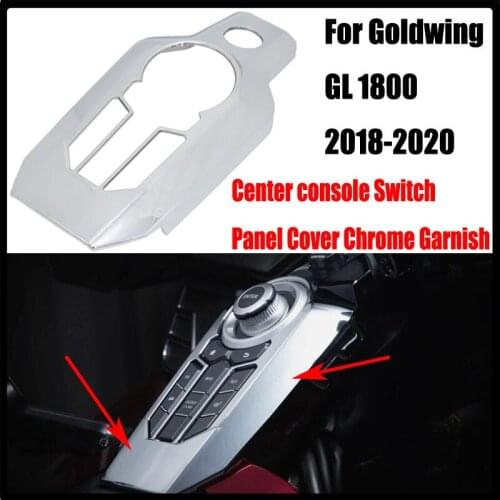 Center console Switch Panel Cover Chrome Garnish For HONDA Golden Wing GL1800 GL 1800 2018 2019 2020