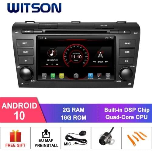 WITSON Android 10 CAR DVD RADIO GPS FOR MAZDA 3 2004-2009 CAR DVD MIRROR LINK/ 4G/DVR/DAB/OBD/TPMS SUPPORT