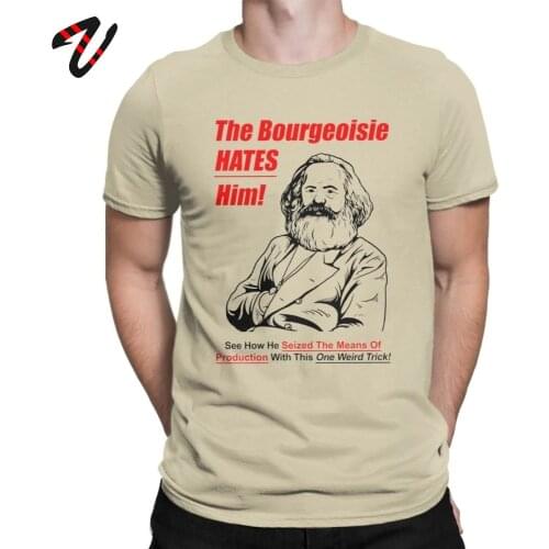 Leisure T-Shirts Men The Bourgeoisie Hates Him Cotton Clothes Karl Marx T Shirts Communism Marxism Socialism Tee Shirt Plus Size