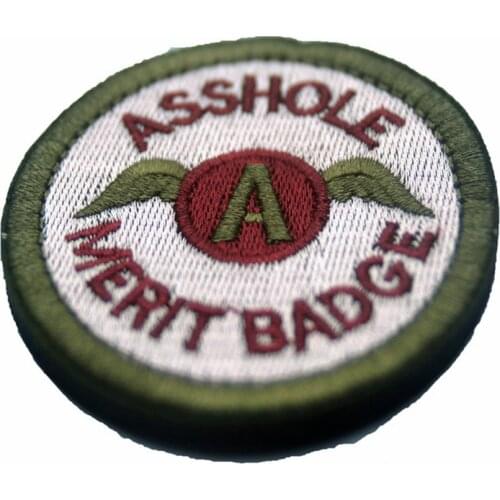 A-hole Asshole Merit Patches Embroidered Patches HOOK And LOOP PATCH ASSHOLE MERIT BADGE PATCHES