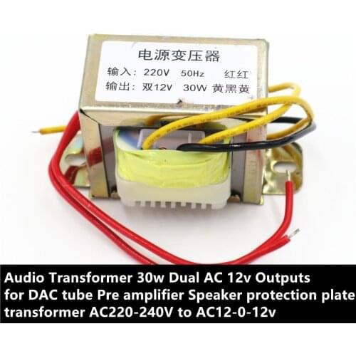 Audio Transformer 30w Dual AC 12v Outputs for DAC tube Pre amplifier Speaker protection plate transformer AC12-0-12v