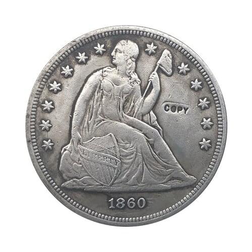 1860 Seated Liberty Dollar COINS COPY