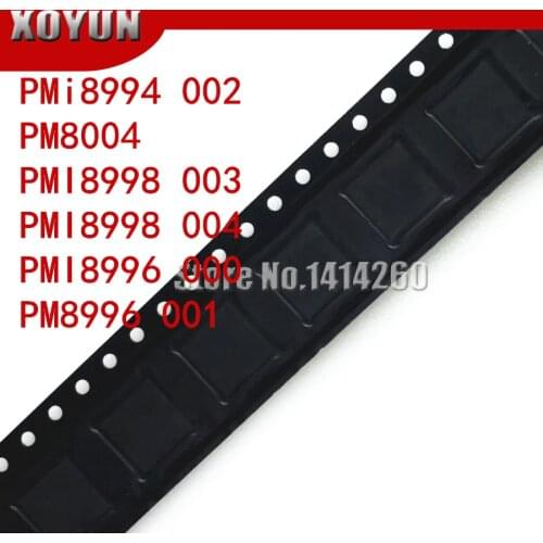 100%NEW PMi8994 002 PM8004 PMI8998 003 PMI8998 004 PMI8996 000 PM8996 001 power IC 100%New