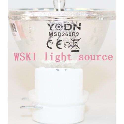 YODN MSD 260R9 260W/9R Stage Moving Head Sharpy Lamp Bulb 9R 260 Model Replacement For Beam Lamp