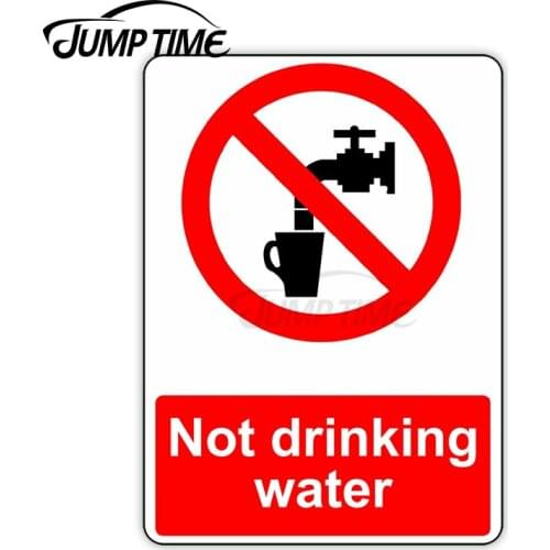 Jump Time 13cm x 8.8cm Not Drinking Water Sign Funny Car Sticker Vinyl Decals Personality Bulding Window Door Waterproof Decor