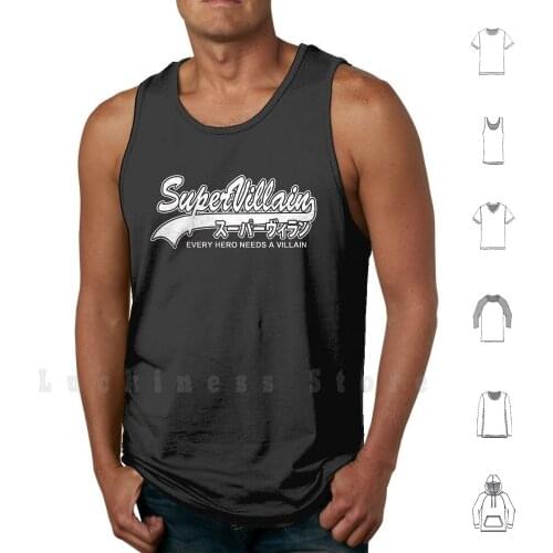 Anti Hero Super Villain Every Hero Needs A Villain tank tops vest sleeveless Anti Hero Great Villain