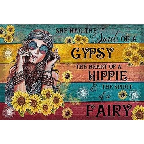 Metal Tin Retro Sign- She Had The Soul of a Gypsy The Heart of a Hippie The Spirit of a Fairy Metal Poster, Vintage Metal Poster