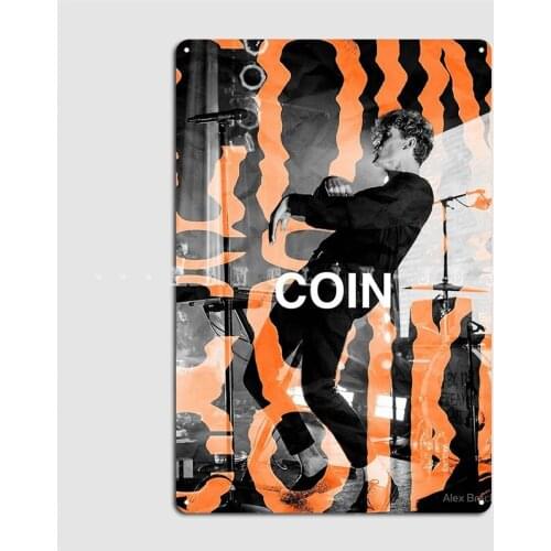 Coin Indie Pop Band Metal Sign Pub Pub Garage Decoration Plaques Tin Sign Poster