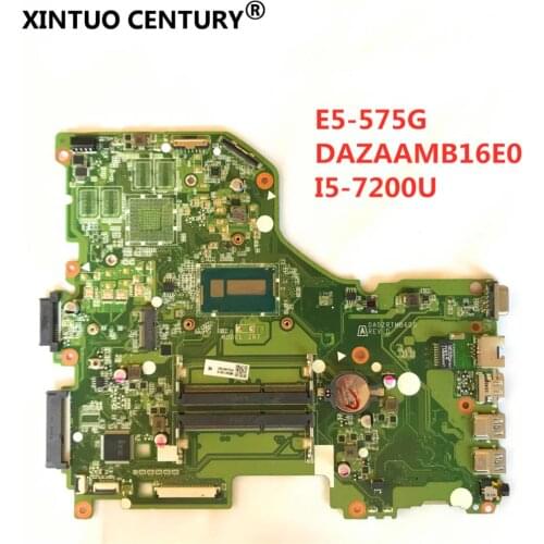 DAZAAMB16E0 REV:E ZAA X32 FOR Acer E5-575 E5-575G Motherboard DAZAAMB16E0 i5-7200U SR2ZU 100% tested work