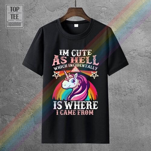 Unicorn I'M Cute As Hell Which Is Where I Came From Black T Shirt M 6 Xl