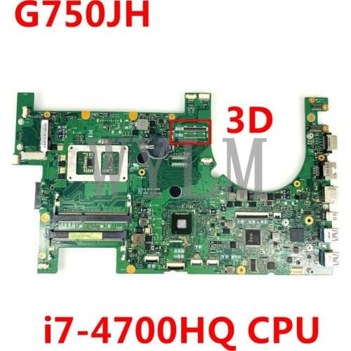 G750JH 3D With i7-4700HQ CPU mainboard for ASUS G750J G750JW laptop motherboard MAIN BOARD 60NB0180-MB1040 free shipping