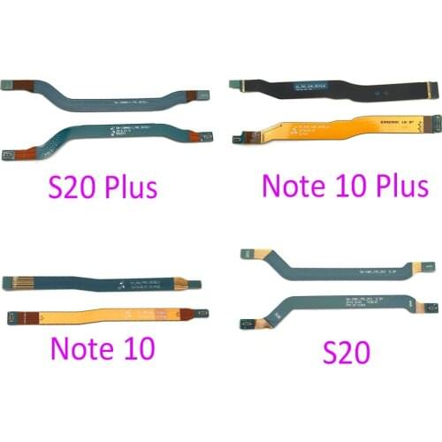 20Pcs/Lot，Main Flex Cable For Samsung Note 10 Lite Note 20 S10 Plus 5G S20 Fe Connect Mainboard To LCD Screen Ribbon