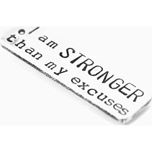 Eco friendly metal alloy message engraved i am stronger than my excuses rectangle pendant stamped accessory for necklace diy