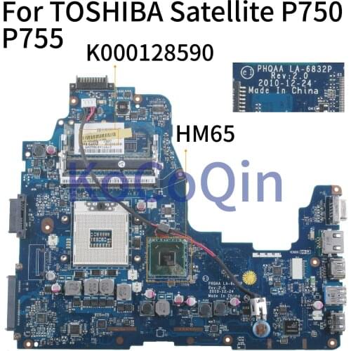 KoCoQin Laptop motherboard For TOSHIBA Satellite P750 P755 Mainboard K000128590 PHQAA LA-6832P HM65