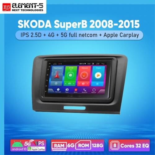 ELEMENT-5 7" 2G+32G Android 8,9,10 4G WIFI RDS DSP Car Radio For SKODA SuperB 2008-2015 Navigation GPS HiFi