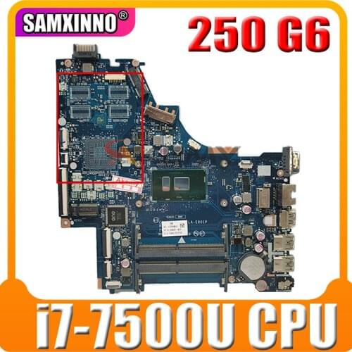 Original For HP 250 G6 Laptop Motherboard LA-E801P With i7-7500U CPU 926246-601 926246-001 DDR4 100% Tested Fast Ship