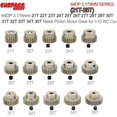 1pcs 64DP 3.175mm 21T 22T 23T 24T 25T 26T 27T 28T 29T 30T 31T 32T 33T 34T 35T Metal Pinion Motor Gear for 1/10 RC Car Part
