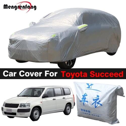 Full Car Cover For Toyota Succeed Probox Auto Outdoor Anti-UV Sun Shade Snow Rain Ice Resistant Dustproof Cover