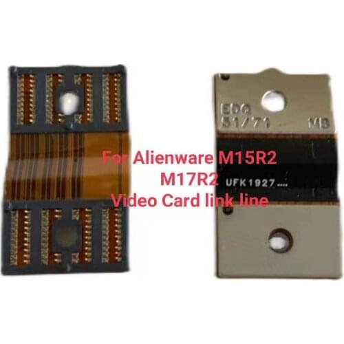 FOR Alienware M17R2 M15R2 GPU Cable NVIDIA ; VGA Video card link line AUDIO WLAN WIRLESS IO board flex connector flex cable