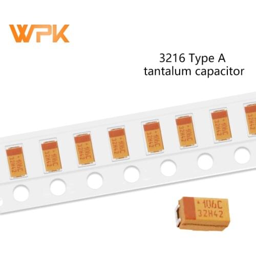 1206 3216 tantalum capacitor type A patch bladder 6.3V 10V 16V 25V 35V 47UF 33UF 10UF 4.7UF 0.22UF 10Pcs