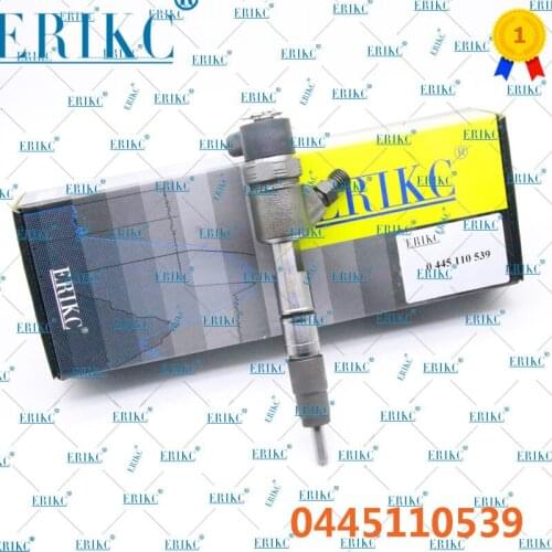 ERIKC Injector Nozzle Assembly 0445110539 Diesel Oil Inyector 0 445 110 539 Auto Fuel Inyector 0445 110 539 for Bosch