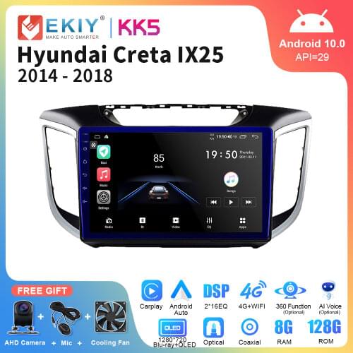 EKIY Car Radio GPS Navigation Player For Hyundai Creta IX25 2014-2018 Carplay Multimedia Stereo Android 10 System No DVD 2 Din