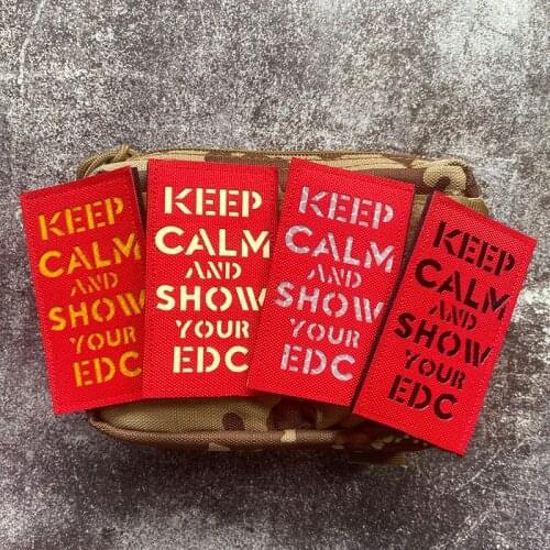 Keep Calm And Show Your EDC Reflective Patch Red Nylon Carry Move Forward Glow In Dark Military Badge Stick On Outdoor Backpack