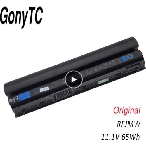 GONYTC Original 11.1V 65WH RFJMW Laptop Battery For DELL Latitude E6320 E6330 E6220 E6230 E6120 FRR0G KJ321 K4CP5 J79X4 7FF1K