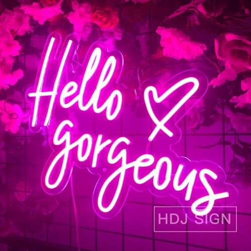 Hello gorgeous Custom Neon Sign Visual Art LED wall decor for Bar Club Store decoration neon Sign light