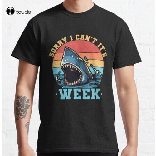 Vintage Sorry I Can'T ItS Week - Funny Shark Classic T-Shirt Cotton Tee Shirt