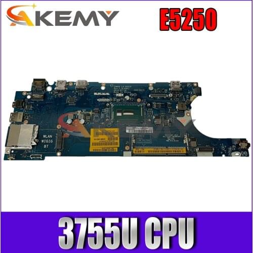 Akemy CN-0YD3YT YD3YT FOR DELL Latitude E5250 Laptop Motherboard ZAM60 LA-A891P REV:1.0(A00) Celeron 3755U Mainboard 100%TESTED