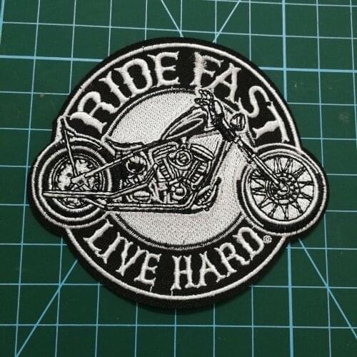 Ride fast Patches badges of Embroidered iron on biker patch for Jacket vest shoes bags live hard motorcycle badges