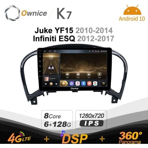 Ownice K7 Android 10.0 Car Radio Stereo for Nissan Juke YF15 2010-2014 Infiniti ESQ 2012-2017 4G LTE 360 2din Auto Audio 6G+128G
