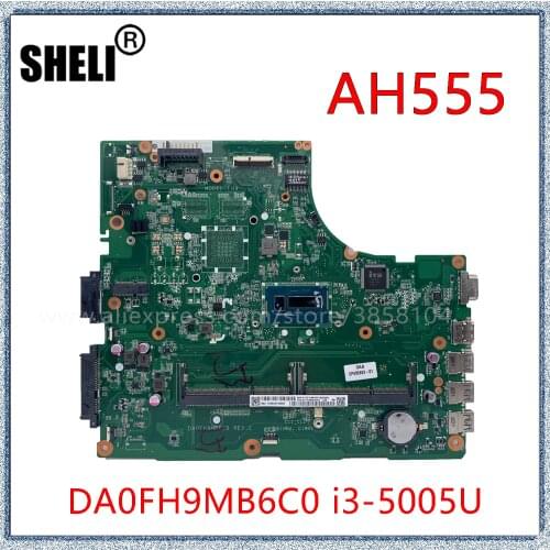 SHELI Fujitsu AH555 Laptop Motherboard I3-5005U Independent Motherboard DA0FH9MB6C0