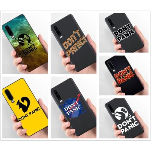 Don't Panic Phone Case Science Fiction Fashion Black For Sotf Silicone TPU Huawei P40 P30 P20Lite P10 P9 P8 series aesthetic