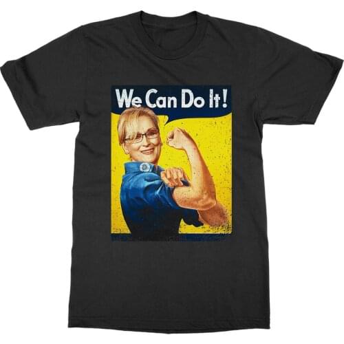 Short Sleeve for Men Clothing Summer Meryl Can Do It T-Shirt Streep Feminist Rosie The Riveter Girl Power Tee Shirt