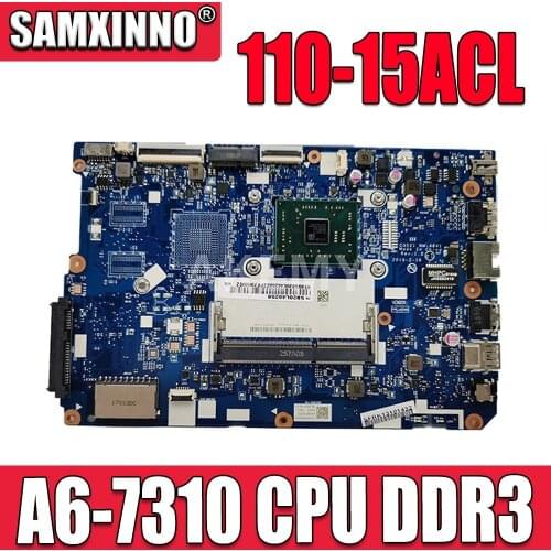 CG521 NM-A841 motherboard for Lenovo 110-15ACL notebook motherboard CPU A6-7310 DDR3 100% test work 5B20L46262 Free shipping