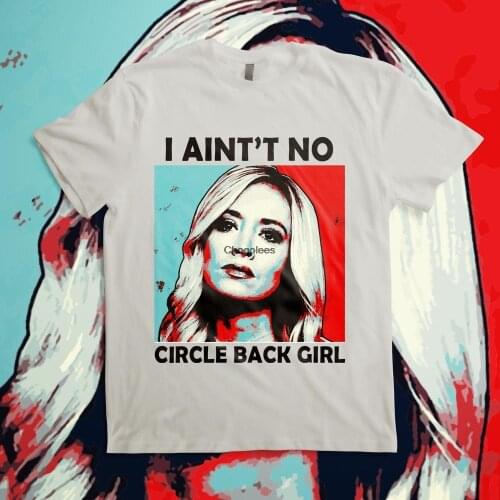 I aint no circle back girl American Kayleigh McEnany T Shirt i aint no circle black girl america girl kayleigh mcenany